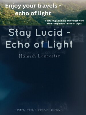 cover image of Enjoy Your Travels--Echo of Light